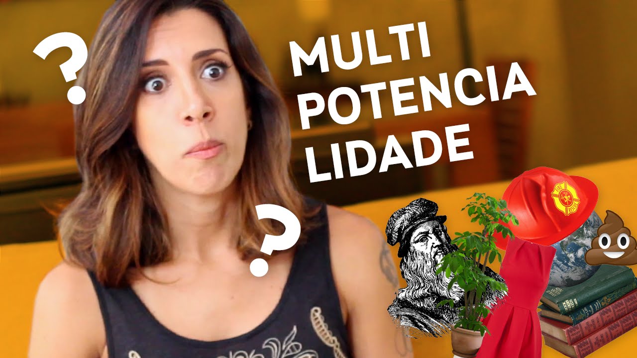 Multipotencialidade | Tá Tudo Bem