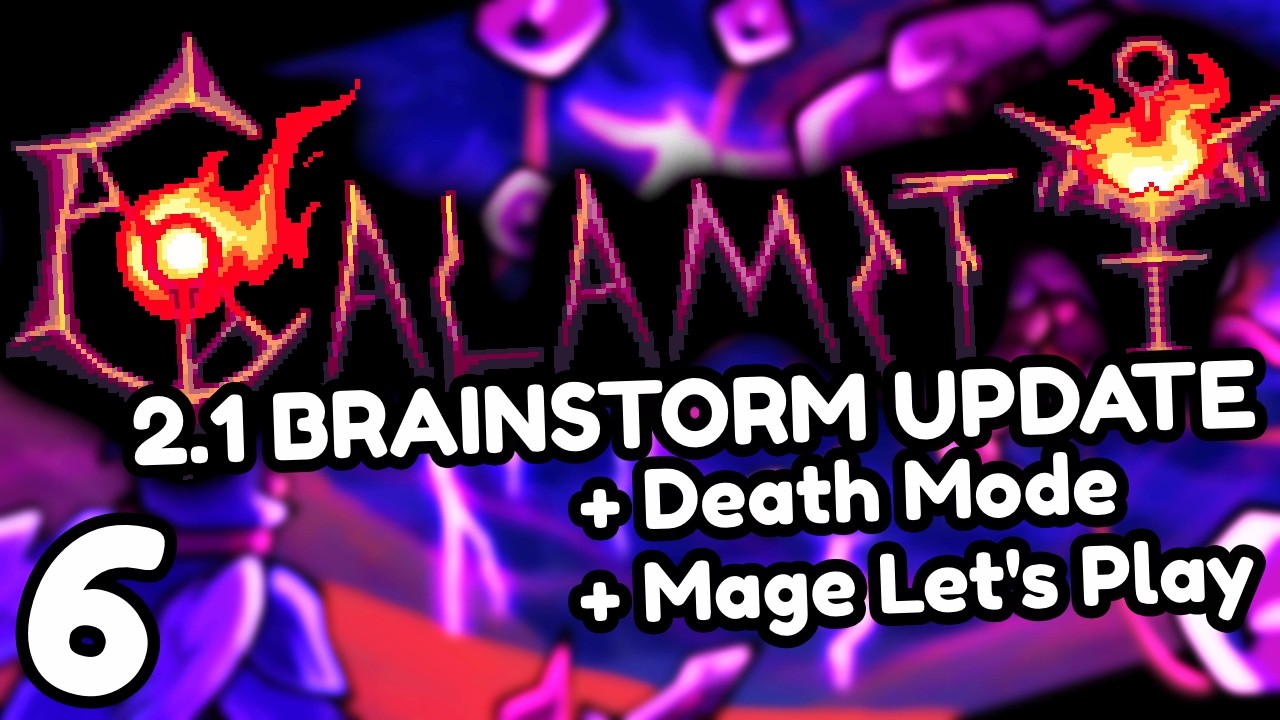 🔴 NEW CALAMITY MOD 2.1 BRAINSTORM UPDATE | Terraria Calamity Death Master Mode MAGE DAY 6