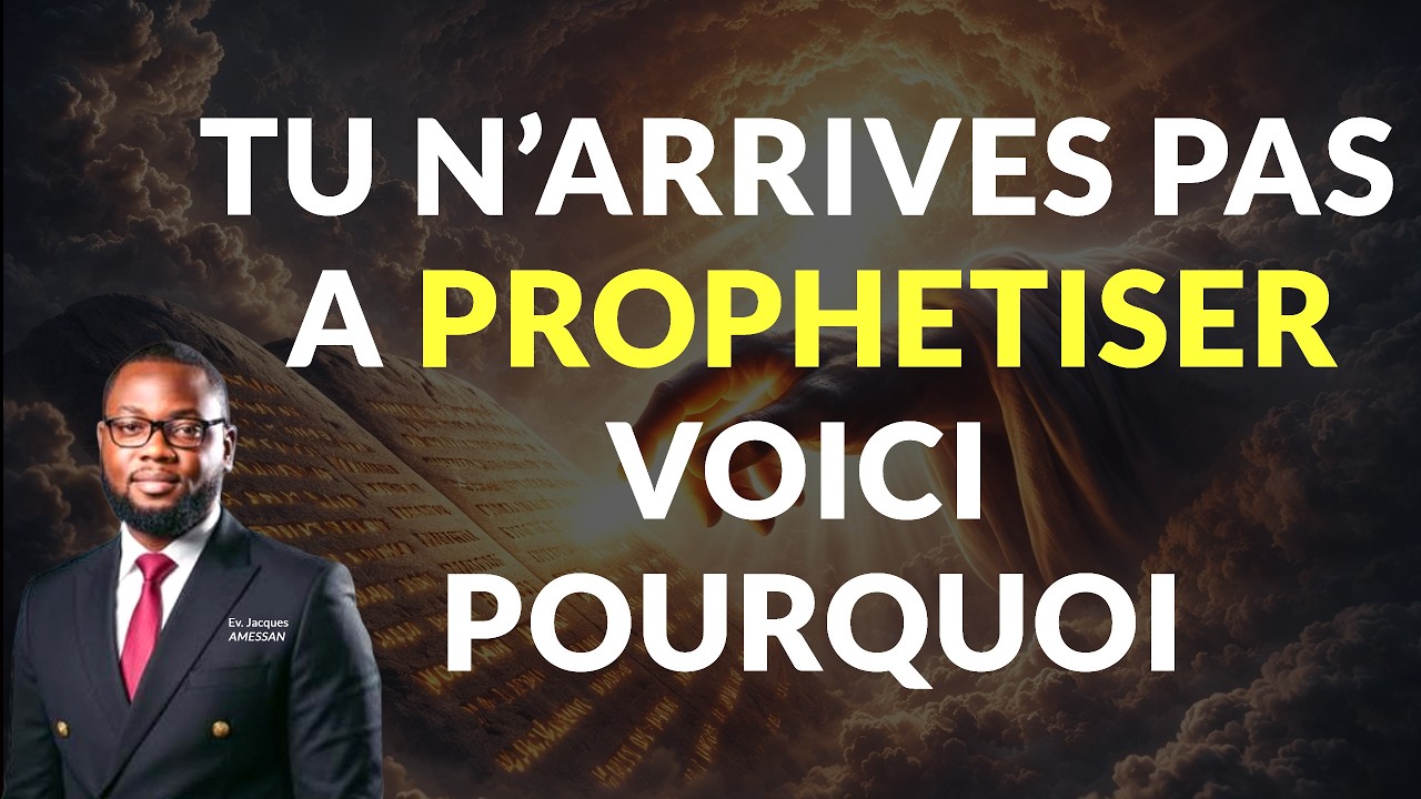 Comment prophétiser avec précision | Ev. Jacques Amessan