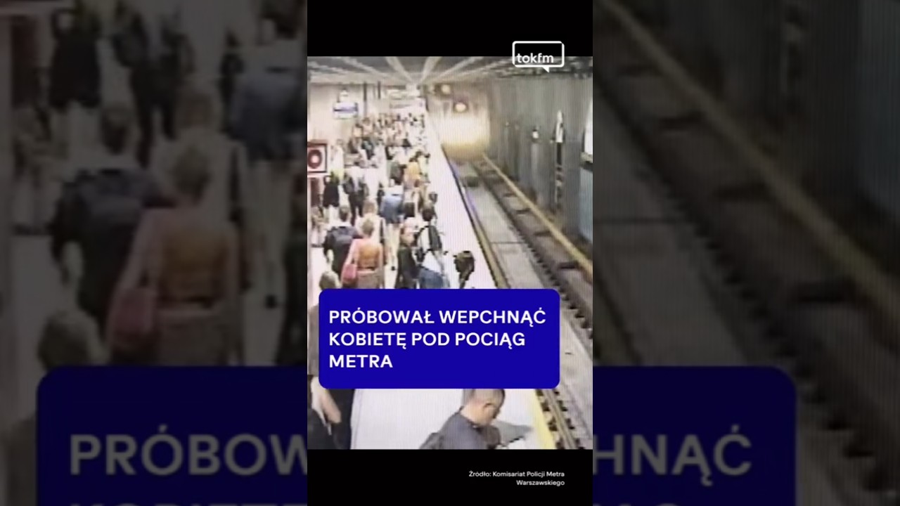 Pr&oacute;bował wepchnąć kobietę pod pociąg metra #Warszawa #metro