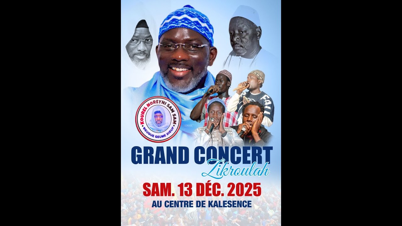 SUIVEZ EN DIRECT CONCERT ZIKRULAH KOUREL NOREYNI SAM SAM