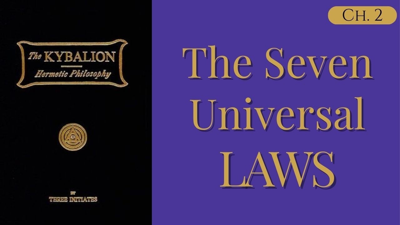 The 7 Laws that Govern Reality | The Kybalion Audiobook
