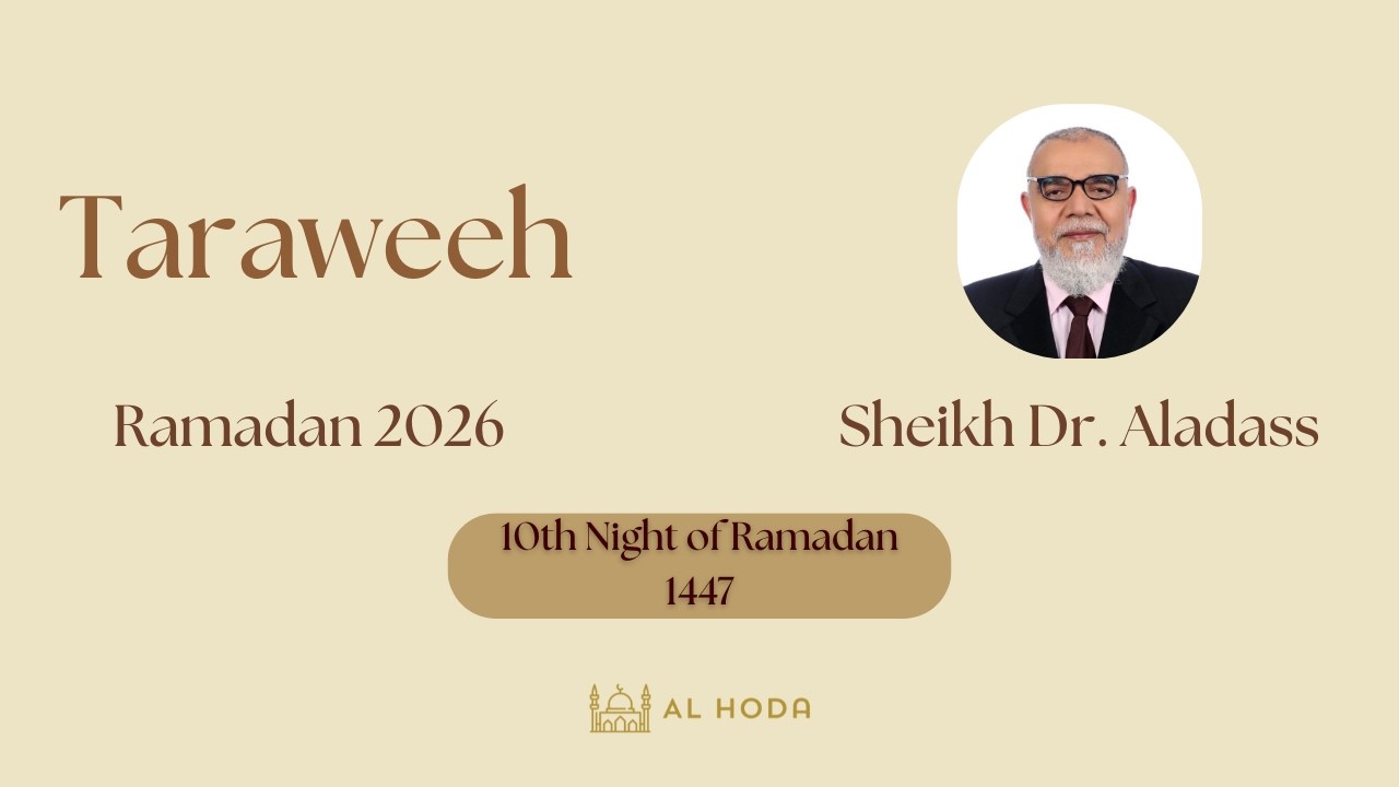 Taraweeh Prayer - Day 10 I Ramadan 1447 I Sheikh Dr. Aladass