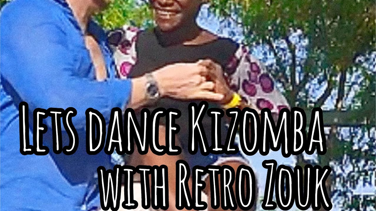 #Kizomba w/ #Retro #Zouk by #mrTaras @ikizzua & Judith @KizomBaobab | @kassav &bull; Siwo