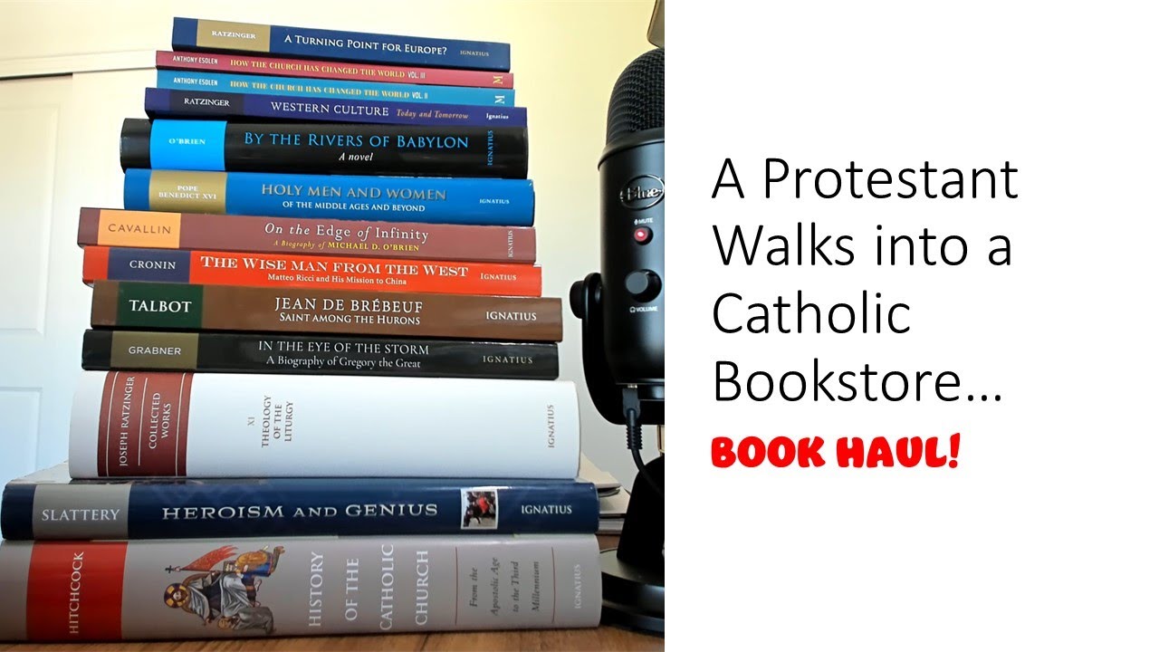 A Protestant Walks Into a Catholic Bookstore...Book Haul!