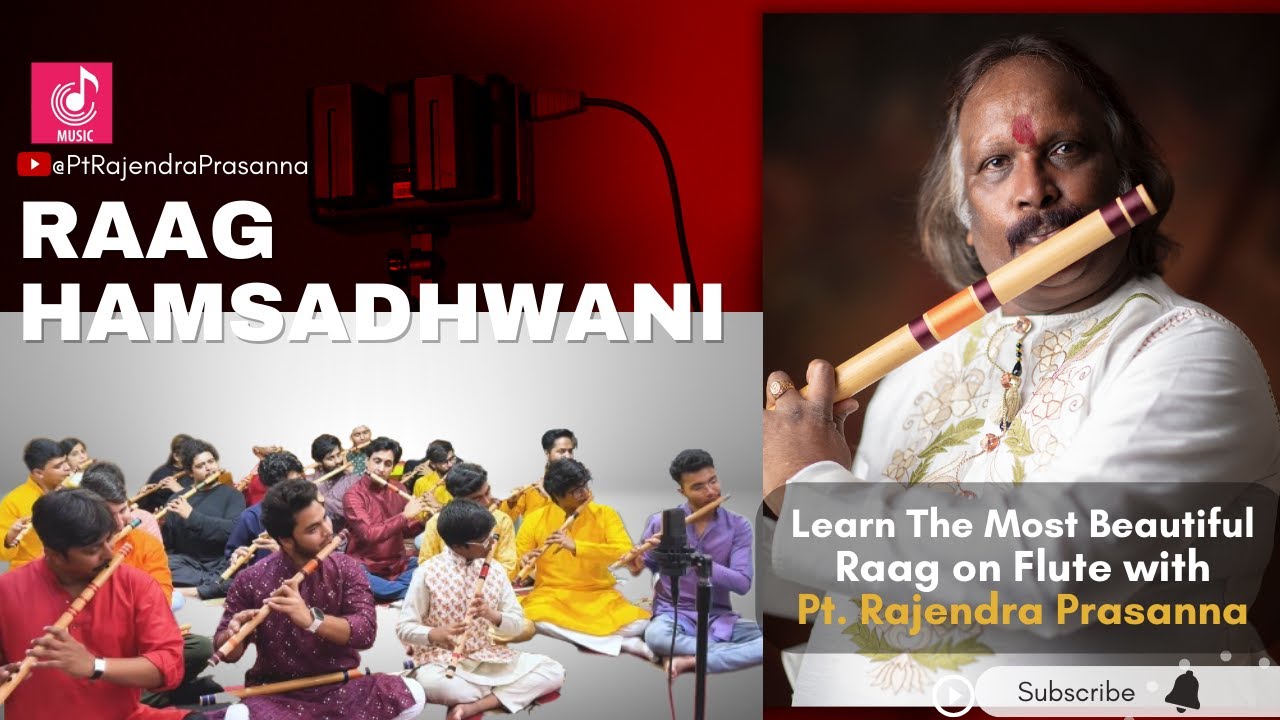 Hamsadhwani | Guru Pt. Rajendra Prasanna | Bansuri / Flute