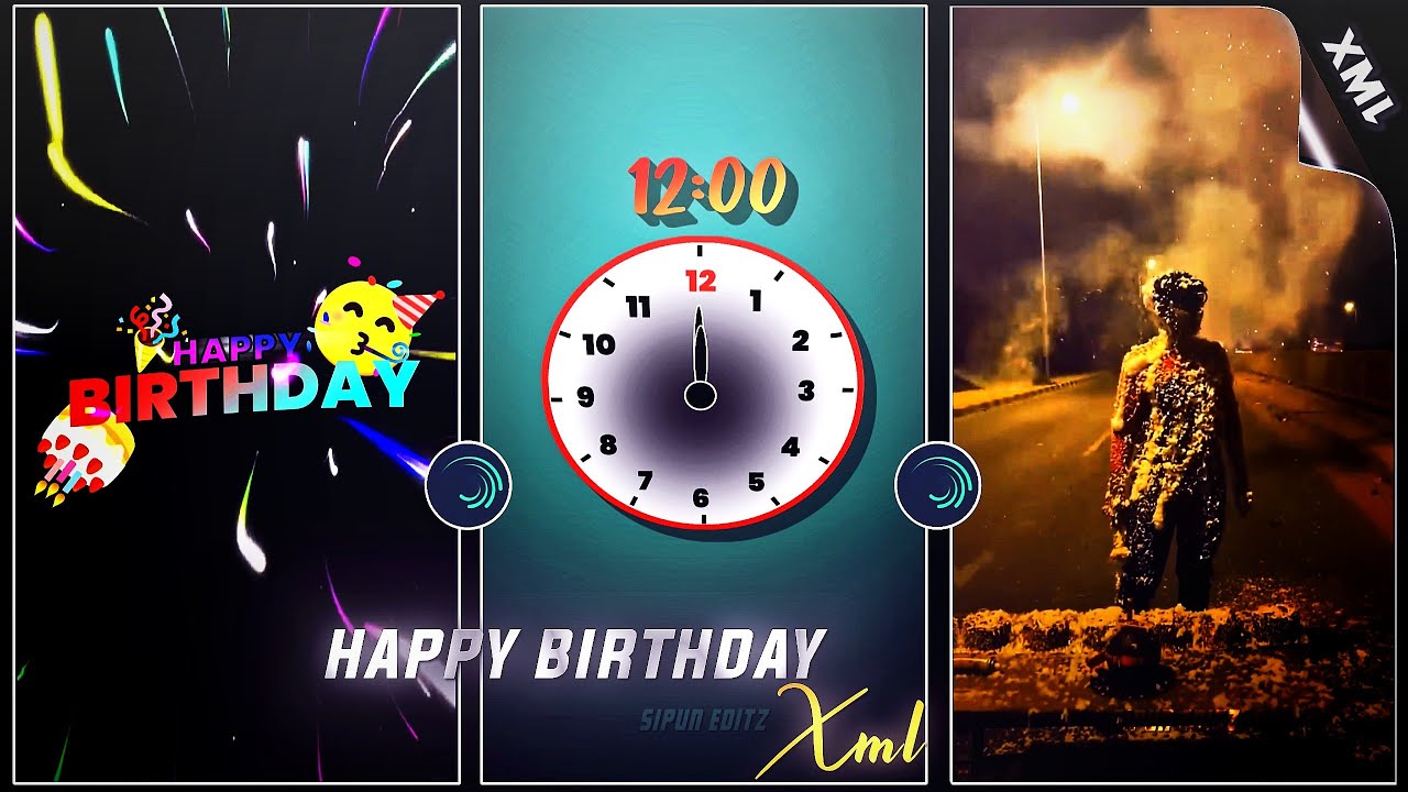 HAPPY BIRTHDAY XML🎂🔰|| ALIGHT MOTION BIRTHDAY XML FILE🌈💘|| NEW BIRTHDAY XML 🦋🫀|| @Sipun_Editz