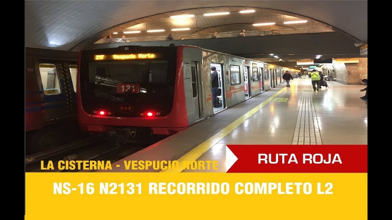 Metro De Santiago | NS-16 N2131 - Recorrido Completo Linea 2 (La Cisterna - Vespucio Norte)