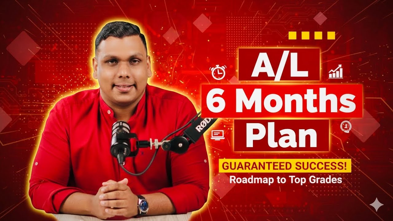 A/L මාස 6න් 3A ගන්න හොදම Study Plan එක | How to Get 3A's in 6 Months for A/L Exam