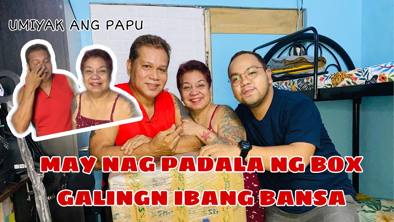MAY NAGPADALA NG BOX (umiyak ang papu)