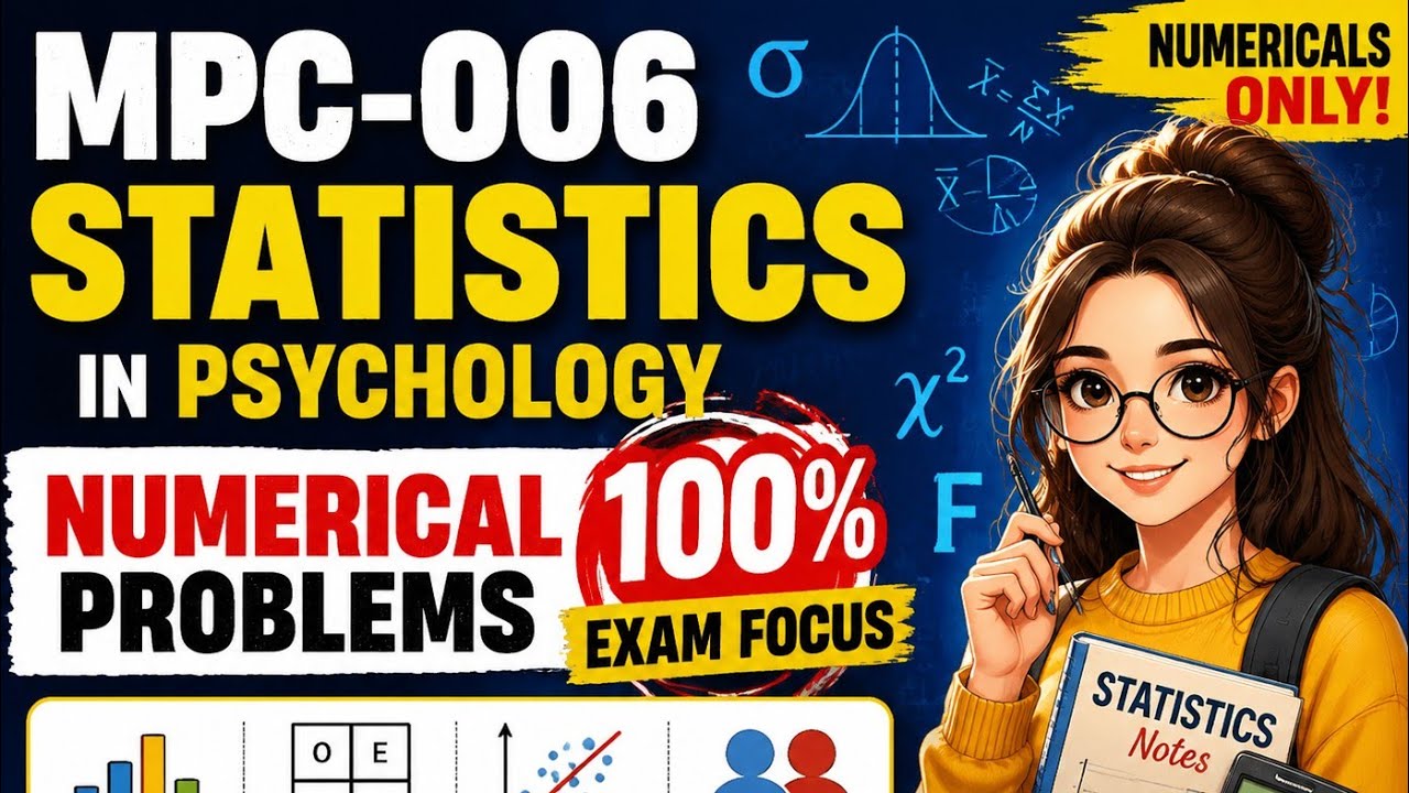 MPC-006 Statistics in Psychology Numericals 🔥 | 100% Important Problems for IGNOU TEE 2026