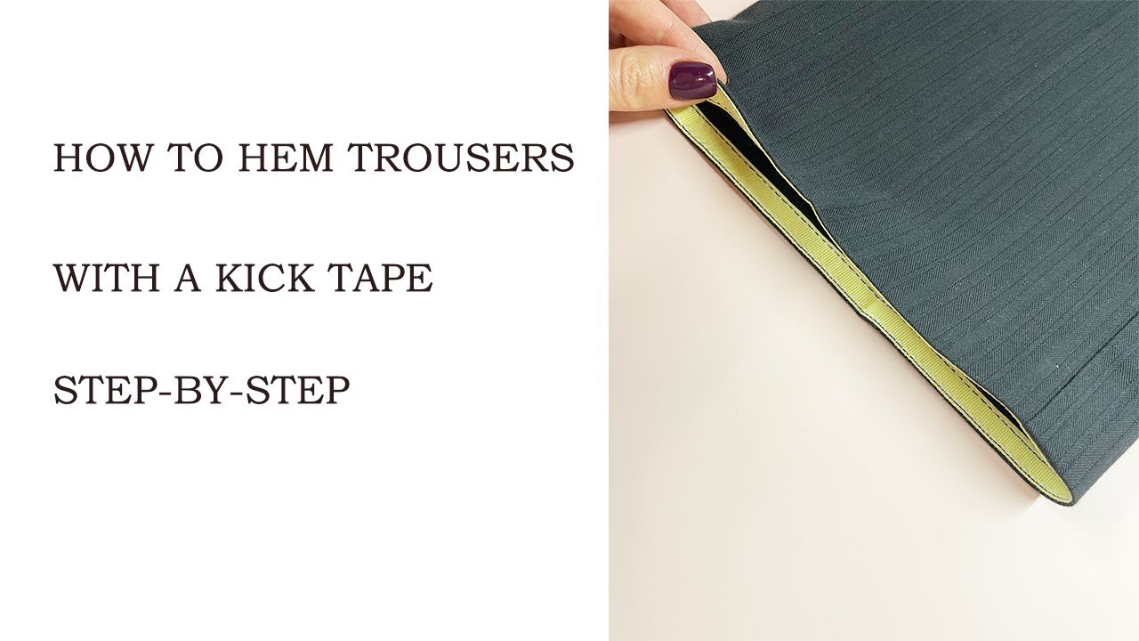 How to hem trousers with a Kick tape | Blind Hem