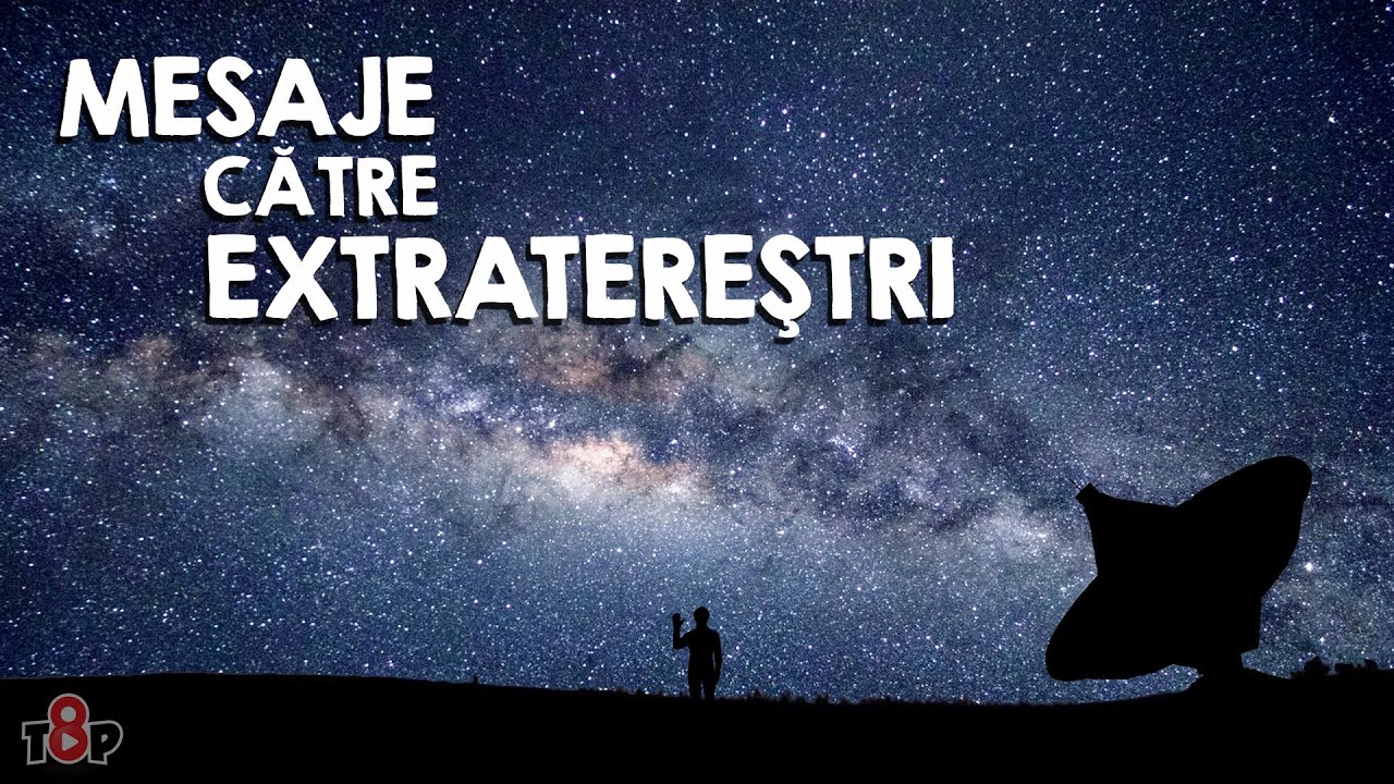 8 Mesaje Trimise Spre Extratereştri