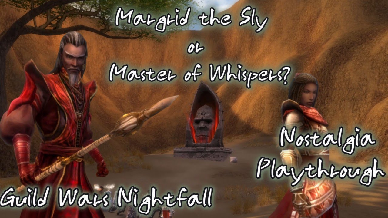 Ep. 16 - Margrid the Sly or Master of Whispers - Who do you choose? Guild Wars 1 nightfall