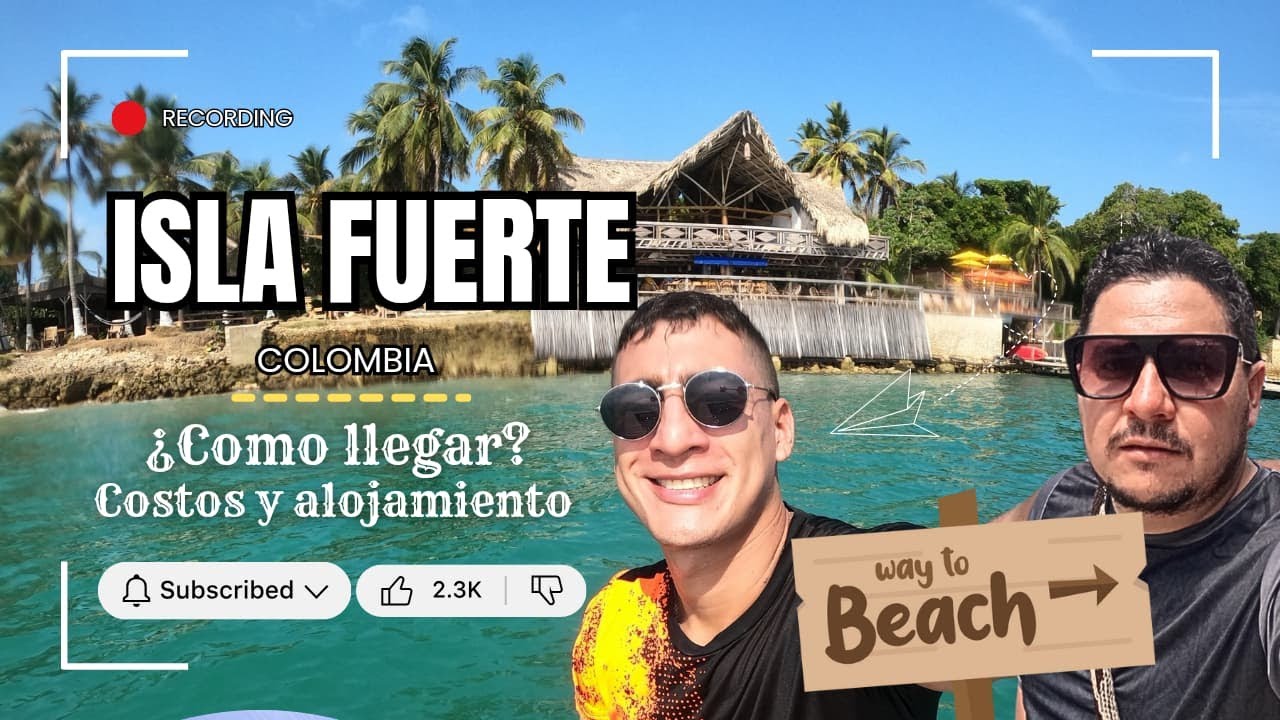ISLA FUERTE ¿Cómo llegar? desde Medellín - Un paraíso en el CARIBE COLOMBIANO - Hotel LA PLAYITA