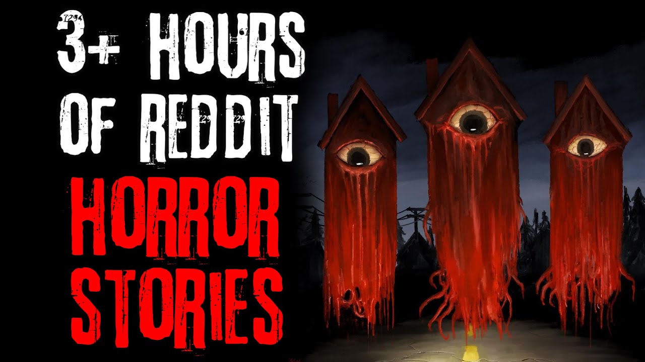 3+ Hours Of Horror Stories To Watch When You Feel Like It