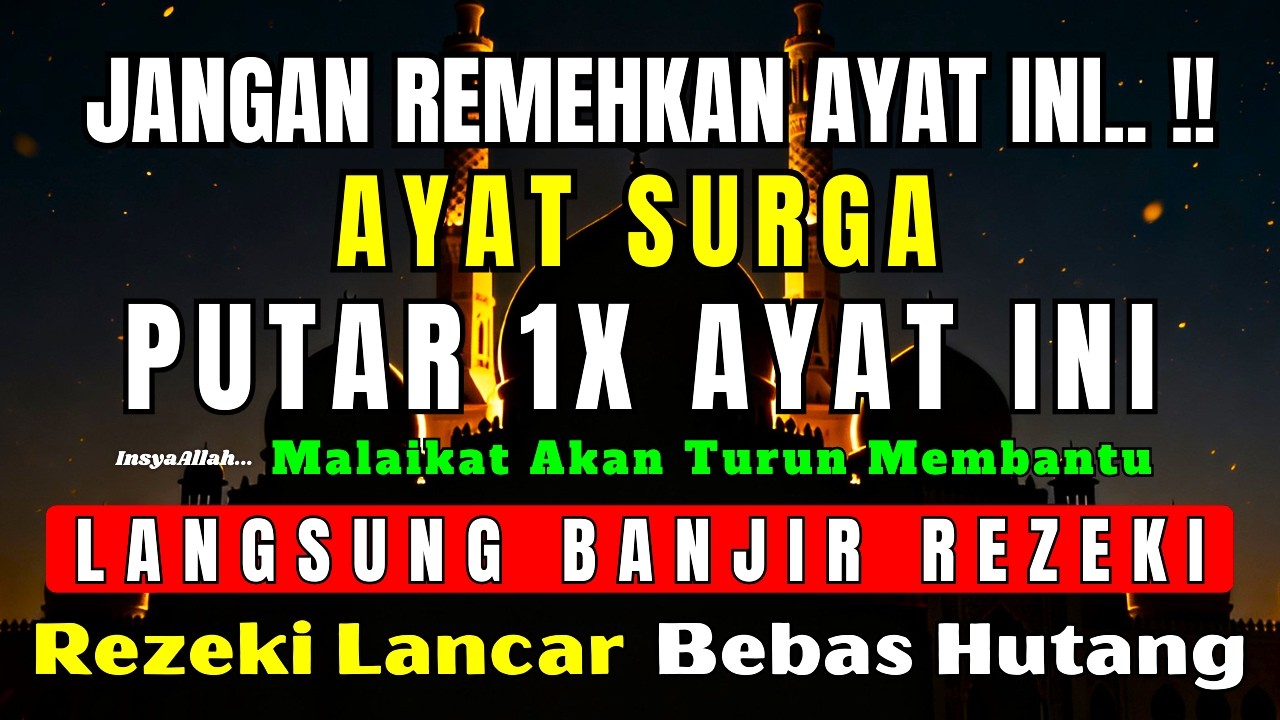 LANGSUNG BANJIR REZEKI..!! Doa RASULULLAH untuk Penarik Rezeki, Ketenangan Hati & Pelindung Keluarga