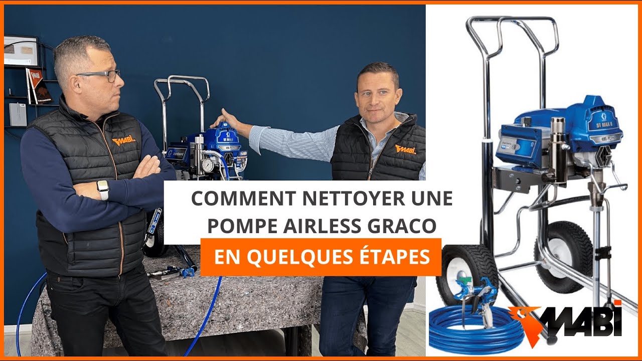Comment nettoyer une pompe Airless GRACO | MABI