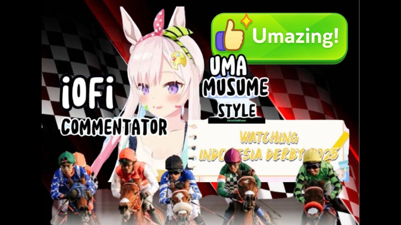 Komentator Uma Musume Style Indonesia Derby 2025 with @AiraniIofifteen#umamusume #derby #indonesia