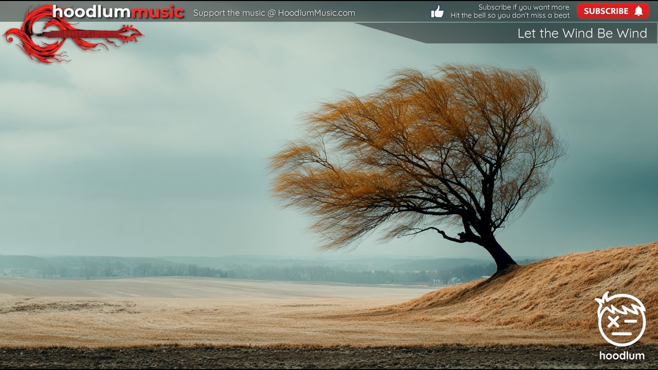 Let the Wind Be Wind