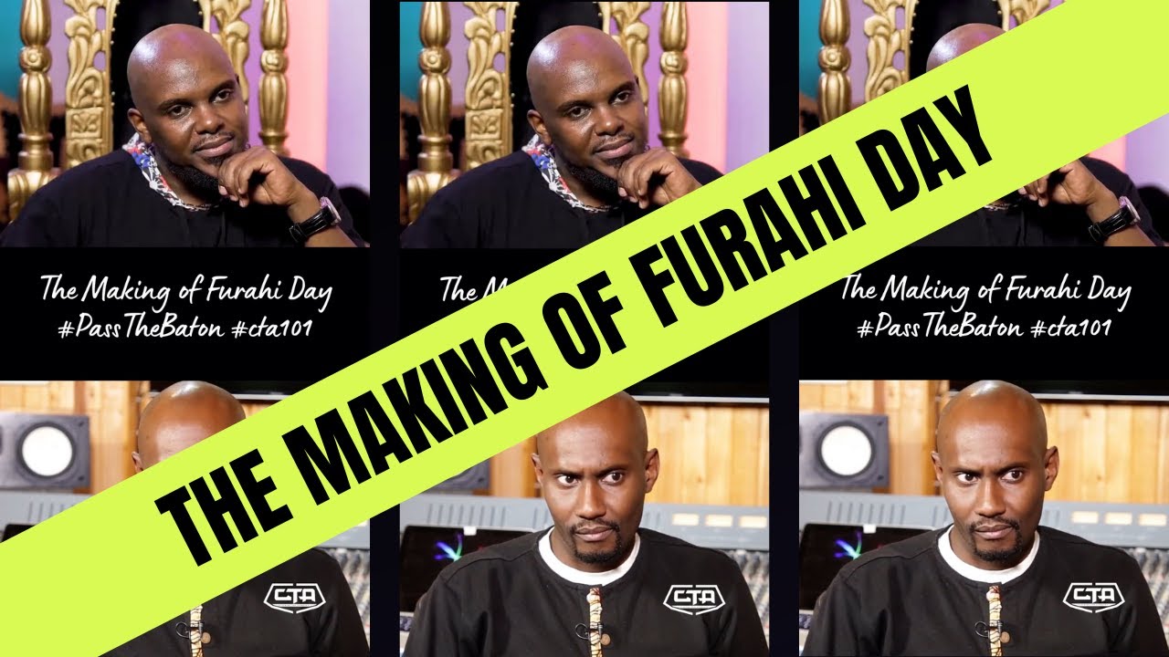 Pass The Baton: The Making Of Furahi Day - Nonini, Eric Musyoka
