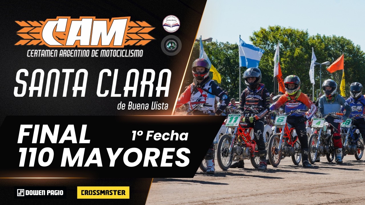 Final completa - 110cc Mayores - 1a Fecha - CAM Santa Clara 2026