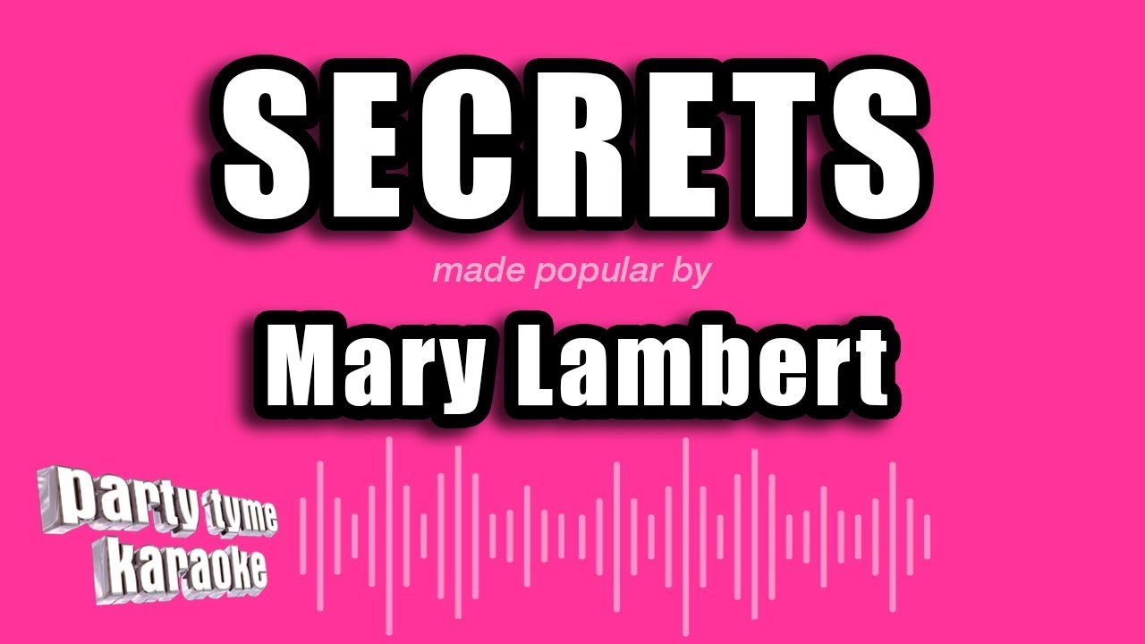 Mary Lambert - Secrets (Karaoke Version)