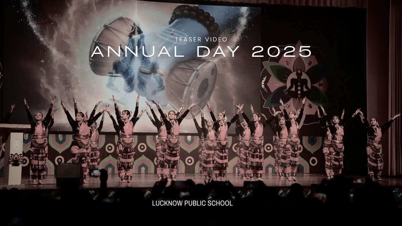 Lucknow Public School ||Annual Day 2025 || South City, Lucknow