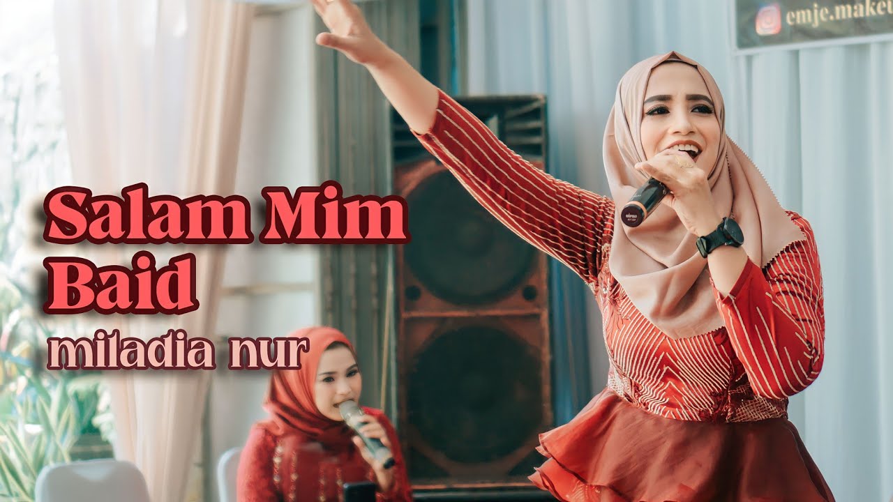 SALAM MIM BA'ID - MILADIA NUR || سلام من بعيد  cover ELMATA ENTERTAINMENT