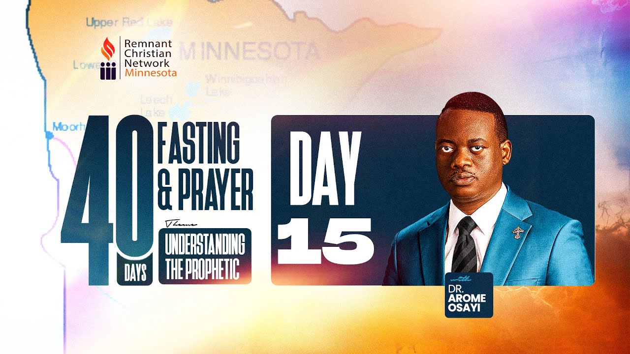 40 DAYS PRAYER & FASTING 2025 | UNDERSTANDING THE PROPHETIC | RCN MINNESOTA | DAY 15 |27TH JAN. 2025