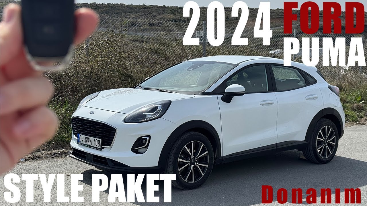 EN DETAYLI 2024 FORD PUMA STYLE PAKET İNCELEME TESTİ | TÜM AKSAMLAR