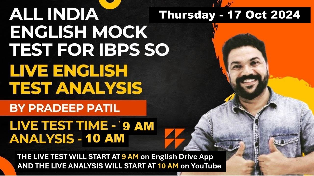 IBPS SO/AFO ENGLISH LIVE TEST AND ANALYSIS  - PRADEEP PATIL