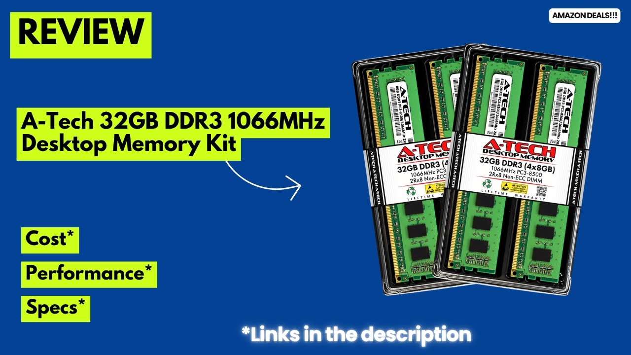 Breathe New Life into Your Old PC! A-Tech 32GB DDR3 1066MHz RAM Upgrade Review