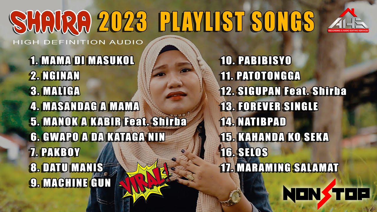 𝗦𝗵𝗮𝗶𝗿𝗮 NON-STOP 2023 ALL SONGS PLAYLIST