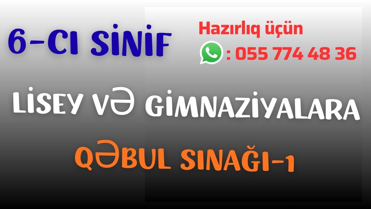 Lisey və Gimnaziyalara hazırlıq qəbul sınağı -1 Riyaziyyat və Riyazi-Məniq #lisey #məntiq # RFM #LMO