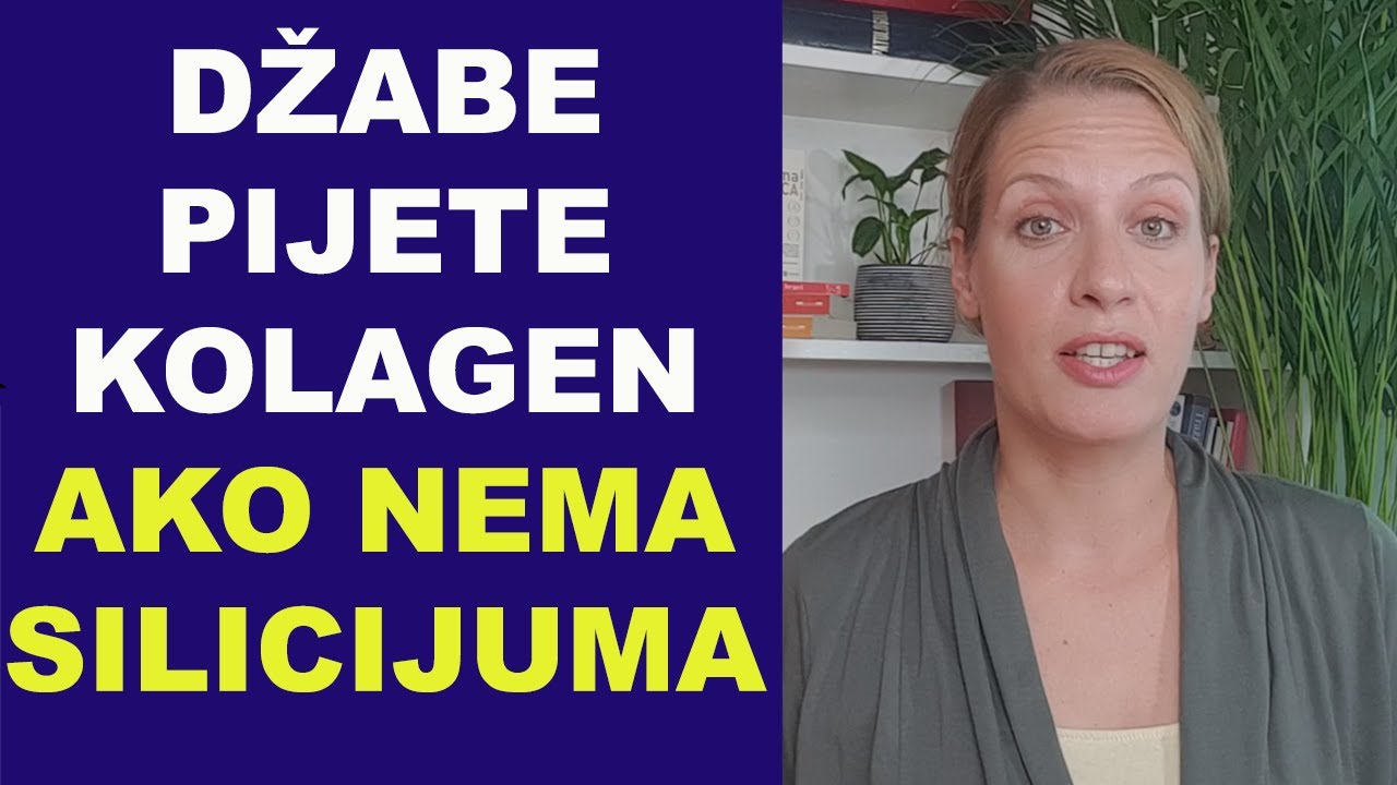 Džabe pijete KOLAGEN ako nema SILICIJUMA/ drugi deo priče o Silicijumu (Si)/ dr Bojana Mandić