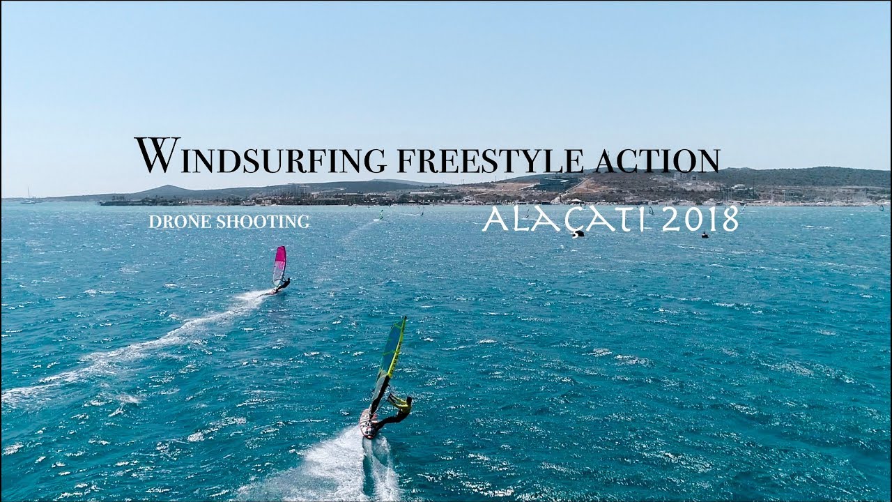 Windsurfing Freestyle Action | Ala&ccedil;ati 2018 [DRONE]