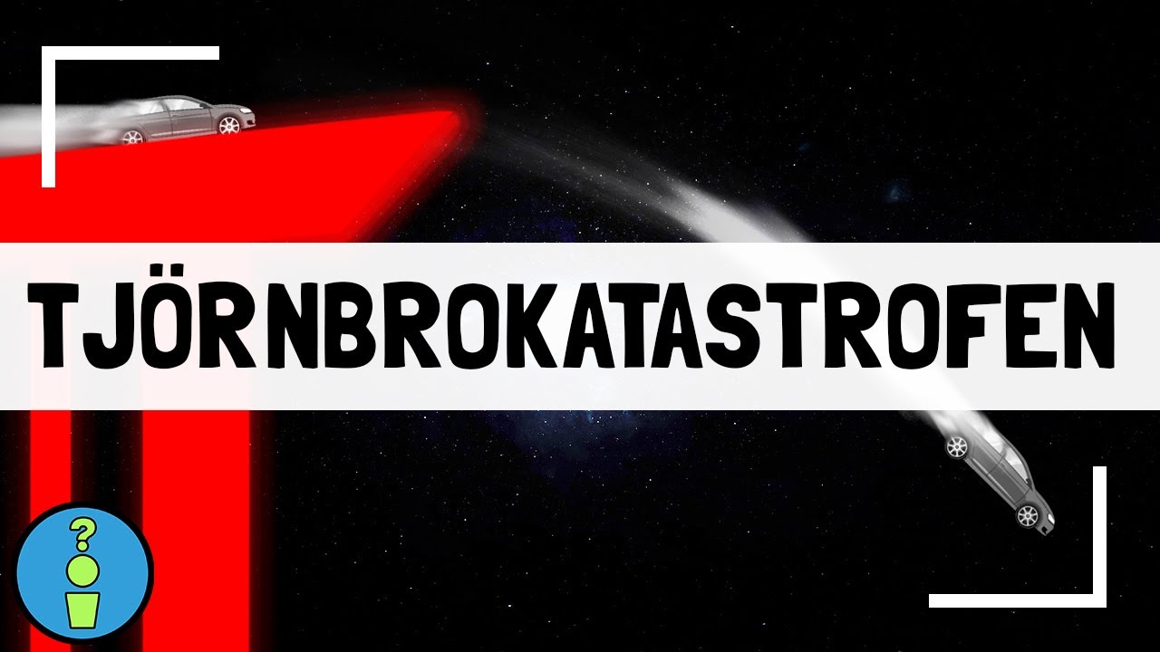 TJÖRNBROKATASTROFEN