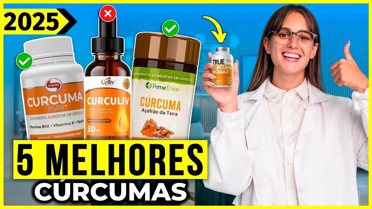 As 5 Melhores C&uacute;rcuma Em 2025!