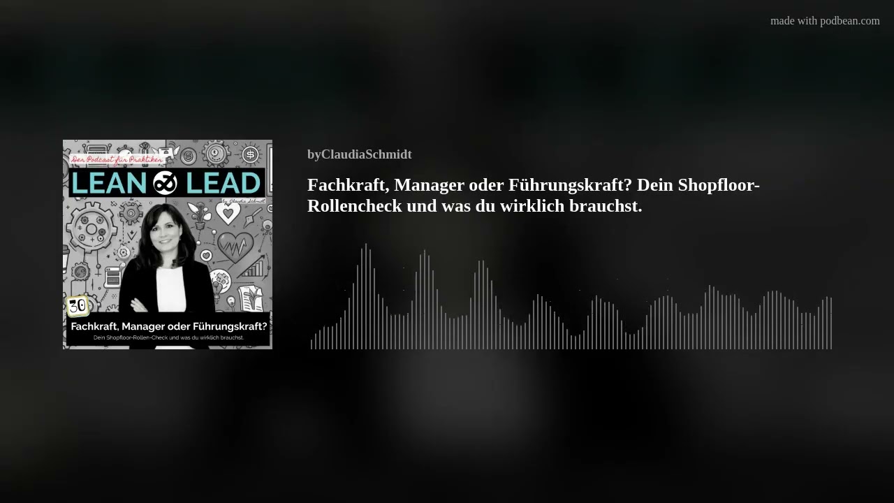 Fachkraft, Manager oder Führungskraft? Dein Shopfloor-Rollencheck und was du wirklich brauchst.