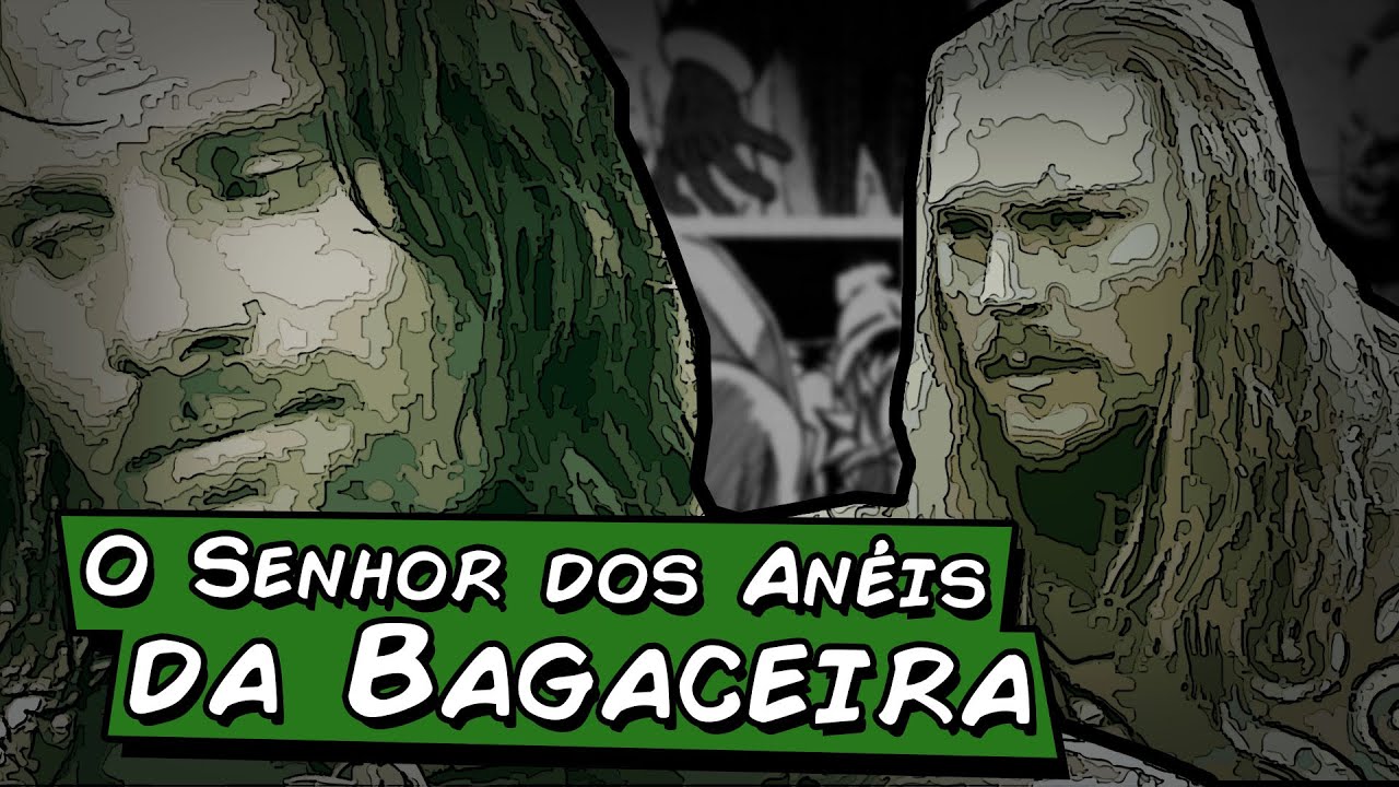O Senhor dos Anéis da Bagaceira (Paródia Redublagem)