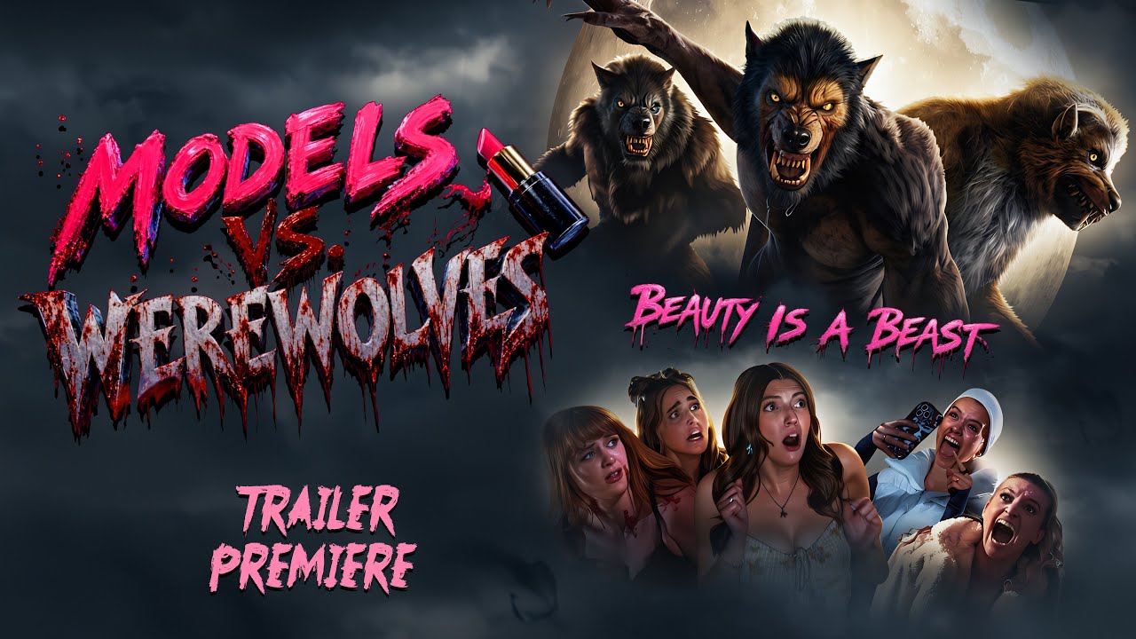 Models vs Werewolves | Official Trailer | Full Moon Features
