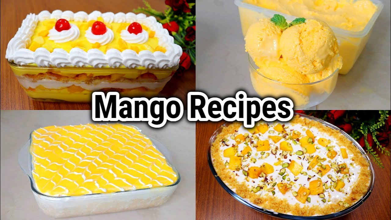 4 Tasty & Easy Mango Recipes | Mango Recipes | Summer Special Recipes