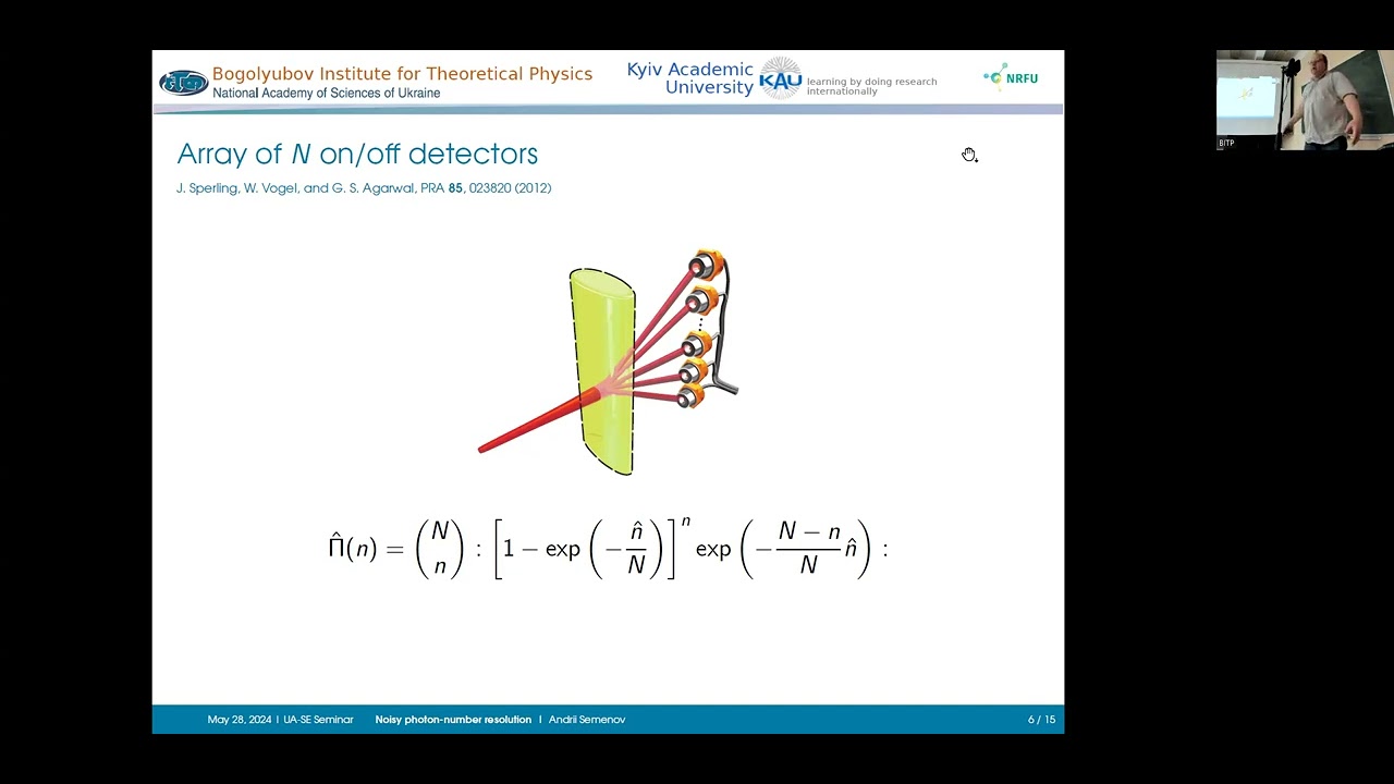 Andriy Semenov (BITP,  Kyiv, Ukraine) &ldquo;Revealing quantum properties with realistic measurements&rdquo;