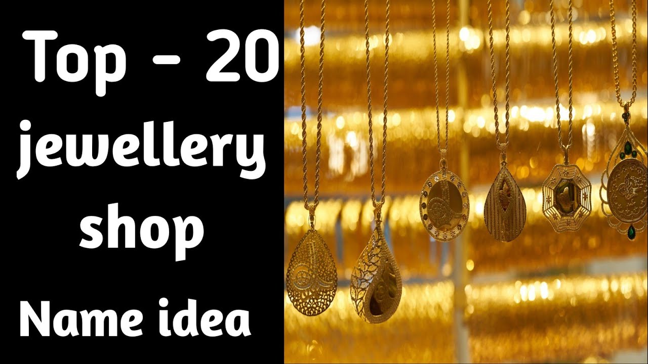Jewelry shop name ideas | jewelry shop name list |Unique jewelry shop name ideas |