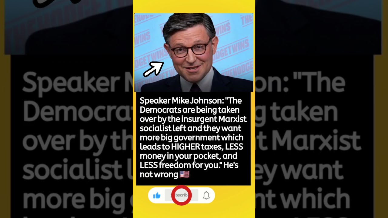 Mike Johnson Warns Democrats Are Becoming the &ldquo;Marxist Socialist Left&rdquo;
