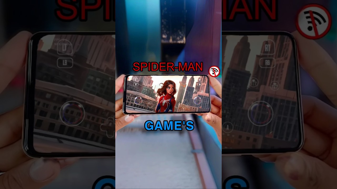 Top 3 Best Spider-Man Games for Mobile Devices.