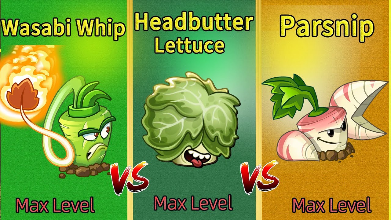 PvZ 2 Strongest Challenge Headbutter Lettuce Vs Parsnip Vs Wasabi Whip (Plant War)