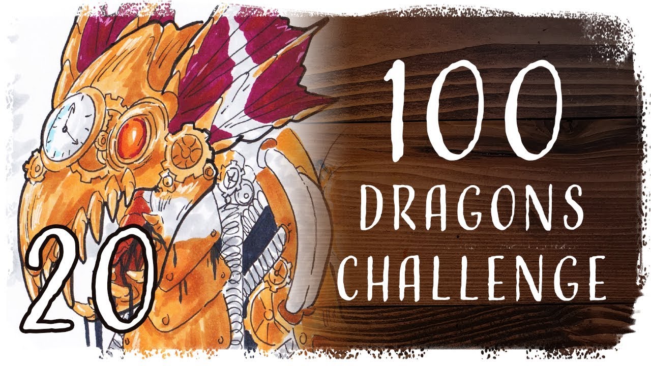 100 Dragons Challenge - 20 | Steampunk Dragon