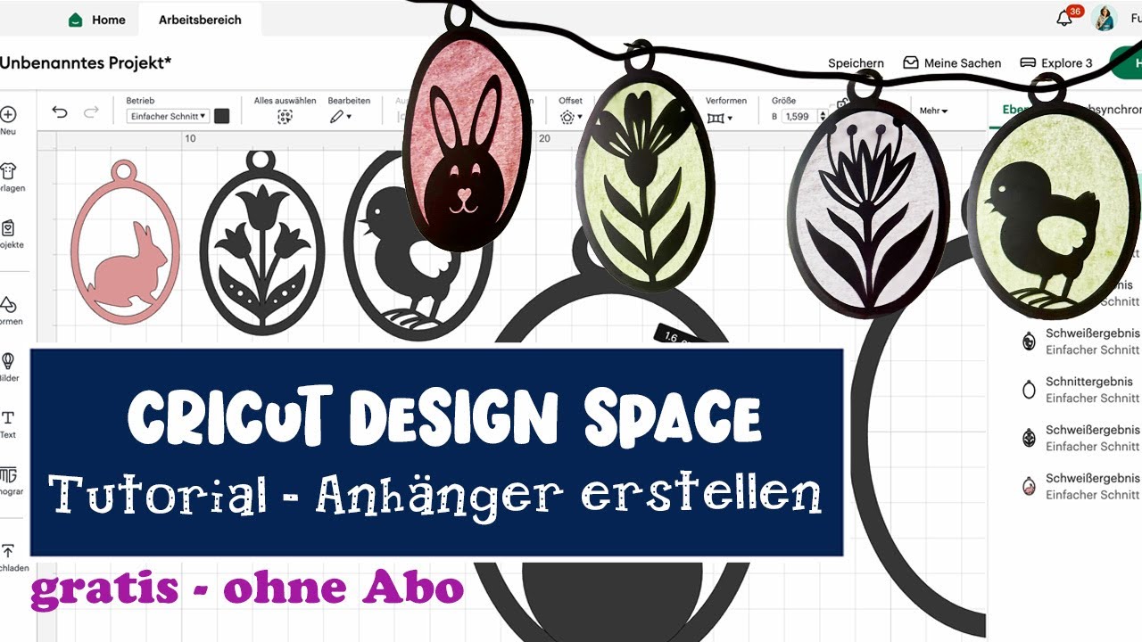 Anhänger für Ostern erstellen 🐣 gratis Dateien 🐰 Cricut Design Space Tutorial